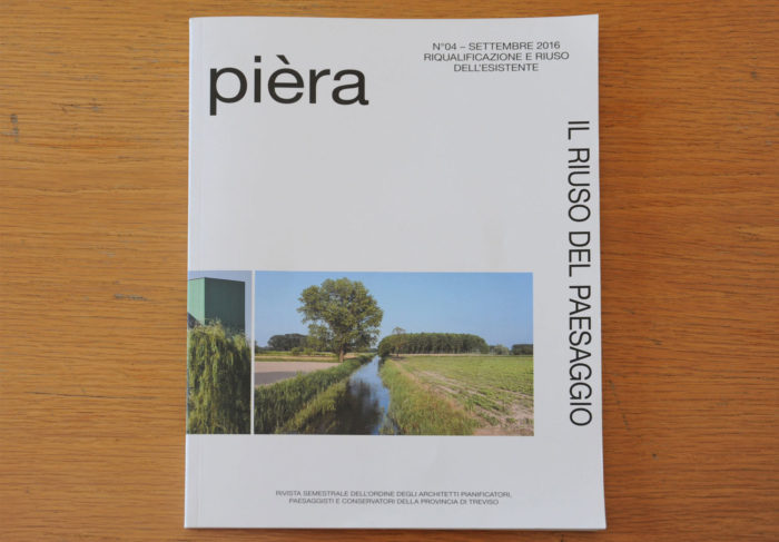 Pièra, Il riuso del paesaggio, n.04, 2016